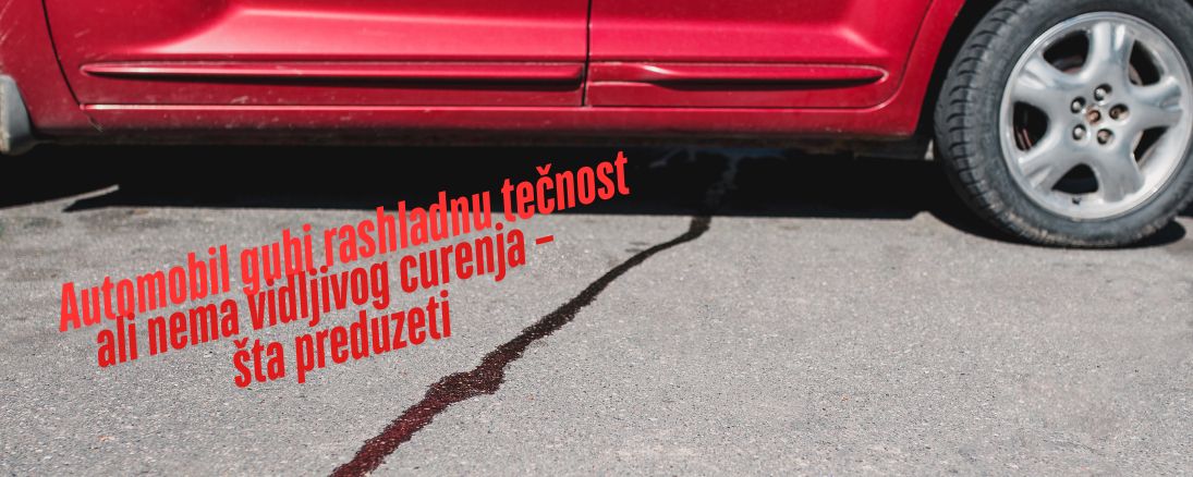Automobil gubi rashladnu tečnost, ali nema vidljivog curenja – šta preduzeti?